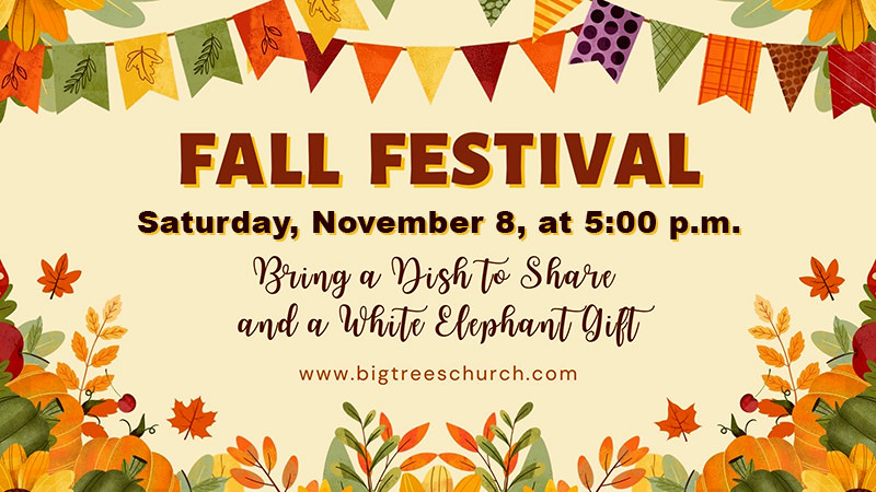 Have fun at our popular Fall Festival: a fun evening of food, fellowship, and laughter. Fall Festival: a fun evening of food, fellowship, and laughter